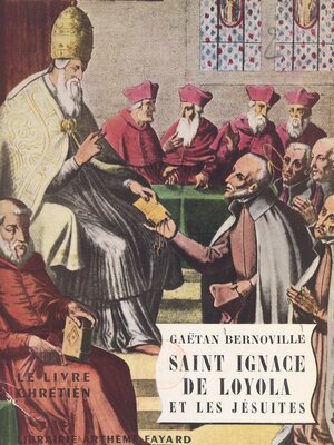 cover image of Saint Ignace de Loyola et les Jésuites
